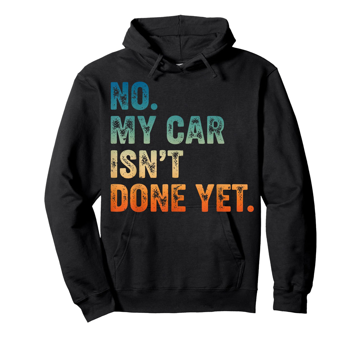 Mechanic Guy No My Car is Not Ready Auto Engine Retro Garage T-Shirt