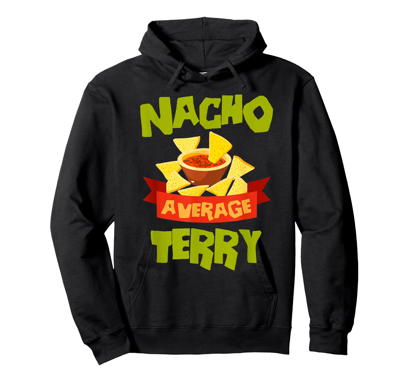 NACHO AVERAGE TERRY Funny Birthday Personalized Surname T-Shirt