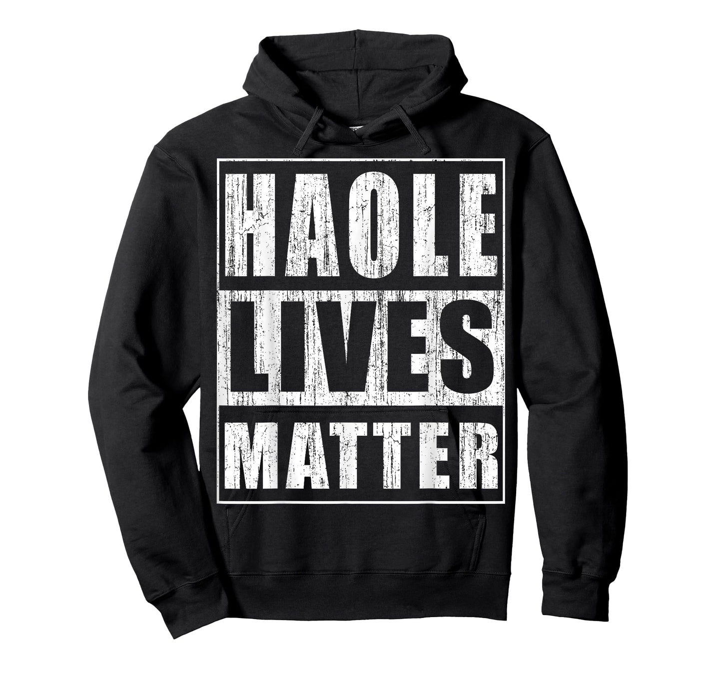 Haole Lives Matter Funny Hawaii Islands Gift T-Shirt