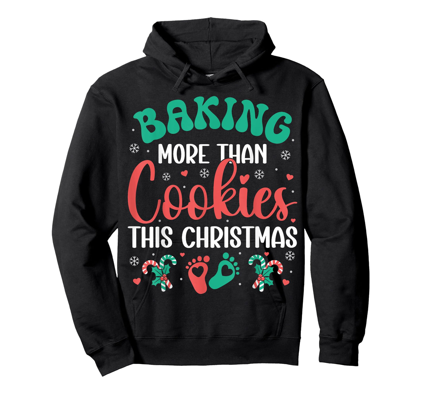 Baking More Than Cookies This Christmas Pregnancy Funny T-Shirt