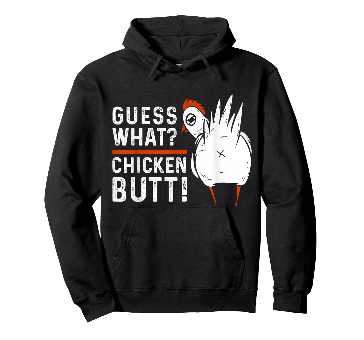 Funny Guess What? Chicken Butt! White Design T-Shirts T-Shirt