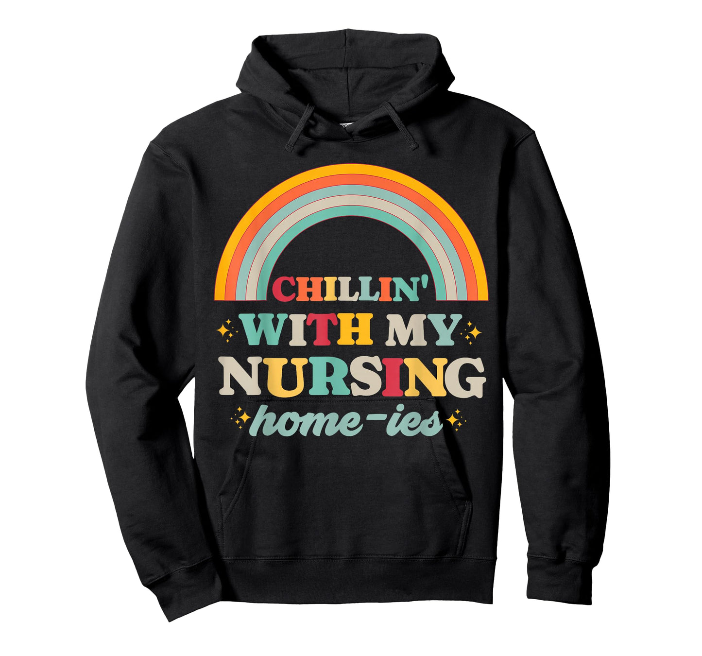 Chillin' With My Nursing Home-ies Funny Nursing Home Staff T-Shirt
