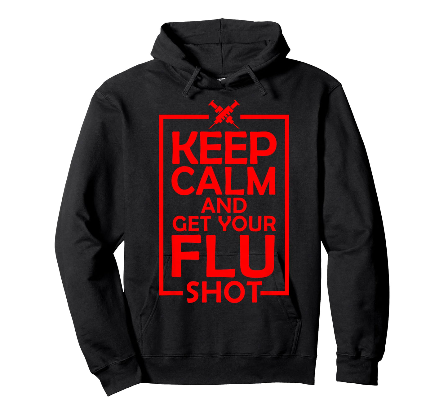 Cute Keep Calm Get Your Flu Shot | Funny Vaccination Gift T-Shirt