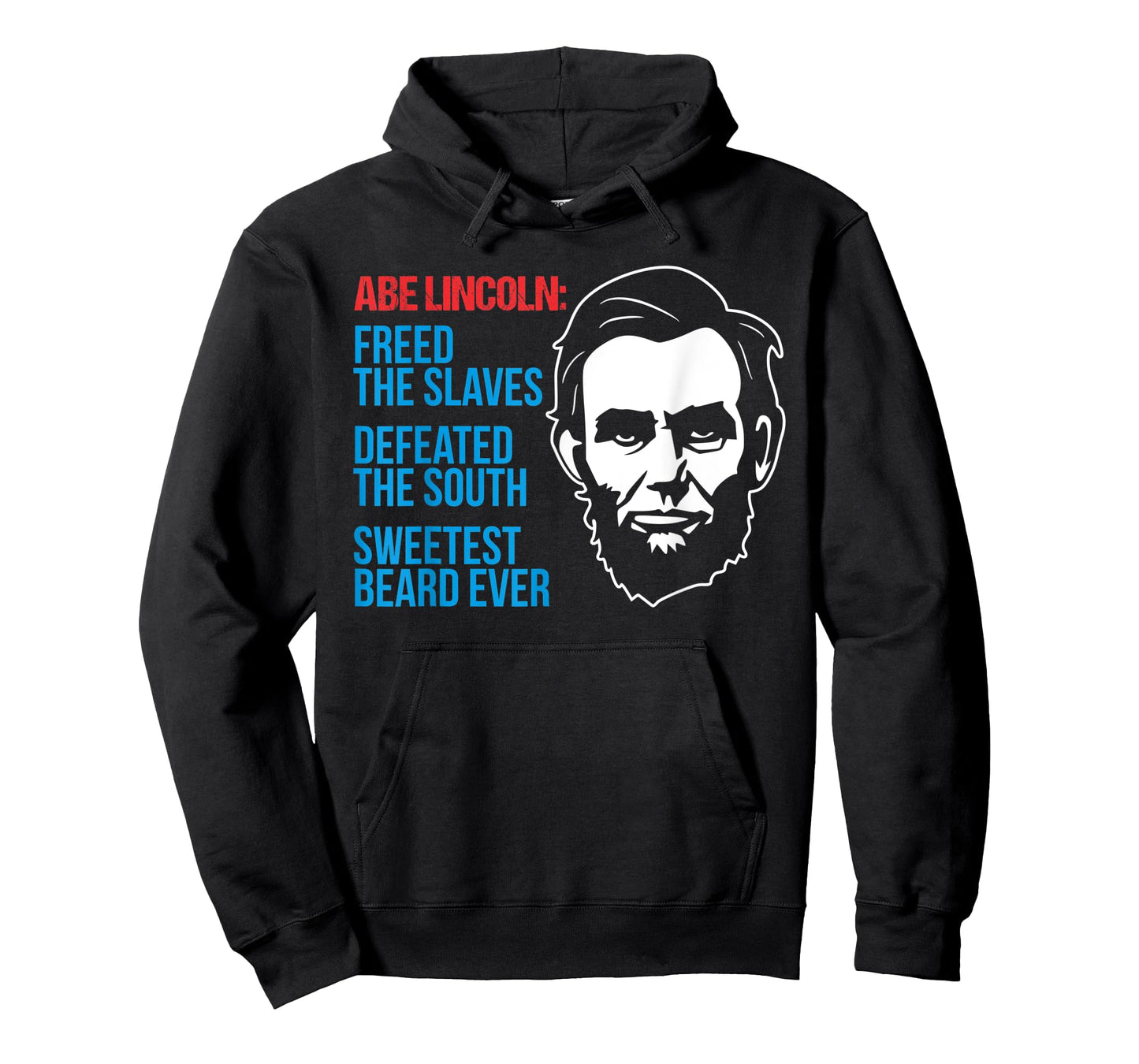 4th of July Abe Lincoln Beard Civil Patriotic War Gag Gift T-Shirt