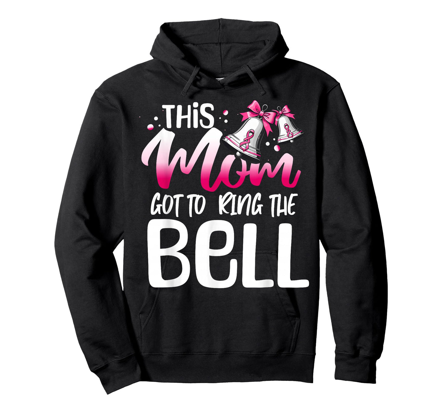 Cute Cancer Awareness Gift - This Mom Got To Ring The Bell T-Shirt