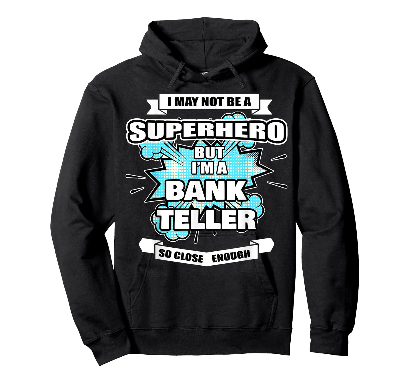 Bank Teller Gifts For Women & Men Superhero Bank Teller T-Shirt