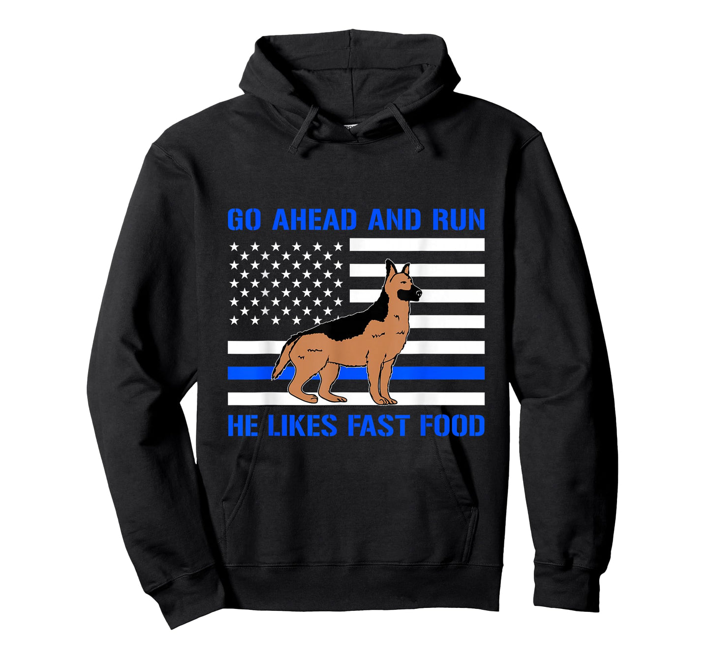 Go Ahead Run He Likes Fast Food USA American Flag T-Shirt