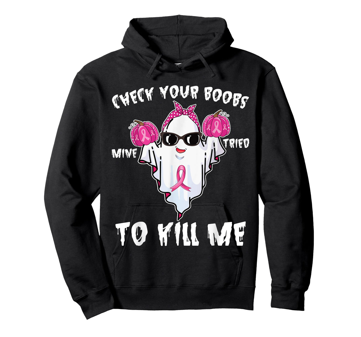 Check Your Boobs Mine Tried To Kill Me Boo Happy Halloween T-Shirt