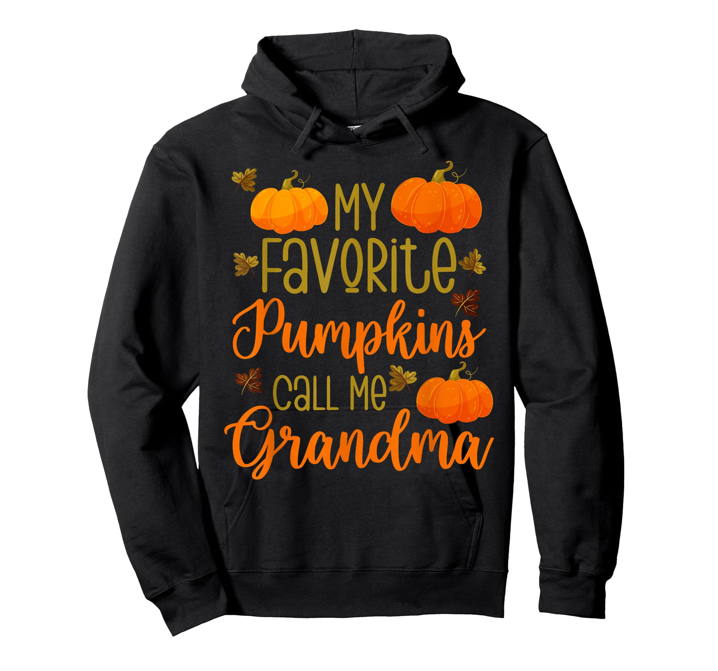 My Favorite Pumpkins Call Me Grandma Halloween Grandmother T-Shirt