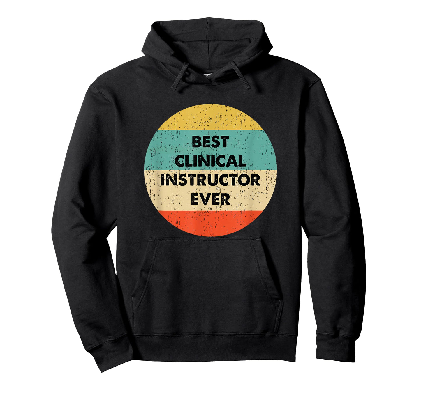 Clinical Instructor Shirt | Best Clinical Instructor Ever T-Shirt