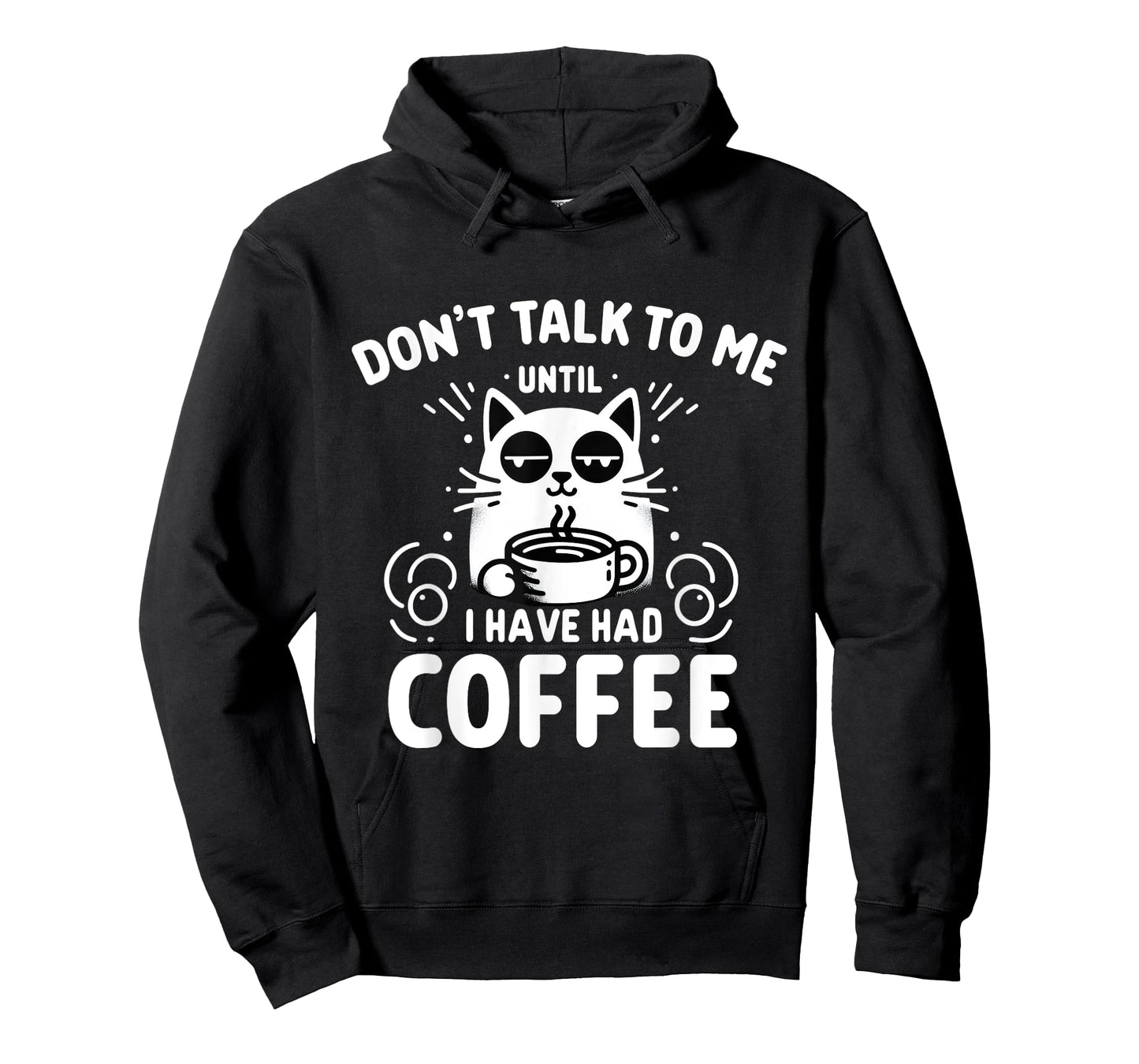 Coffee Cat - Don't Talk to Me Until I've Had My Coffee T-Shirt