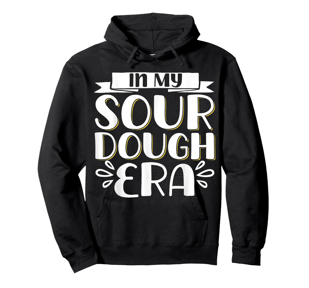 In My Sour Dough Era T-Shirt
