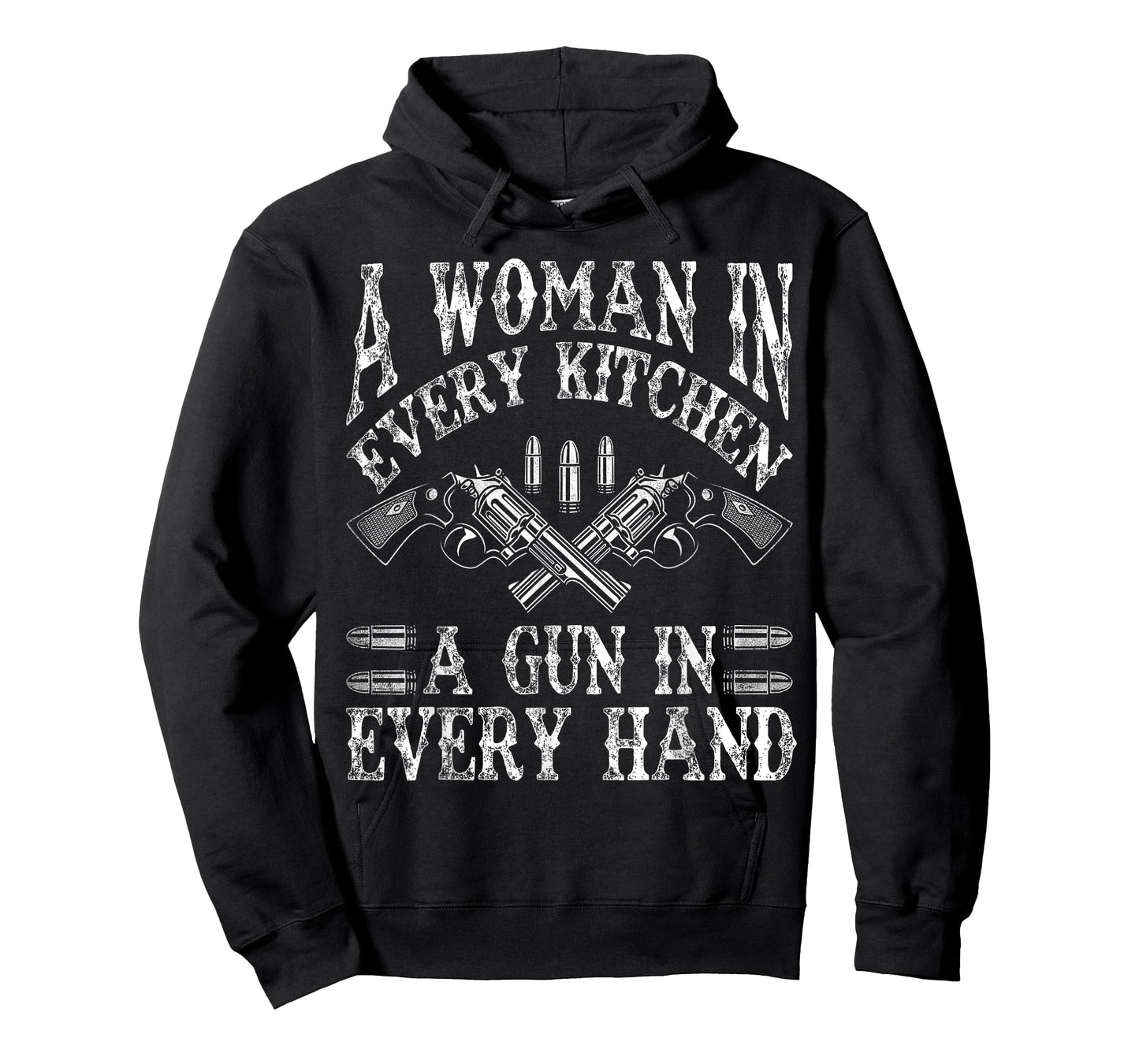 A Woman In Every Kitchen A Gun In Every Hand T-Shirt