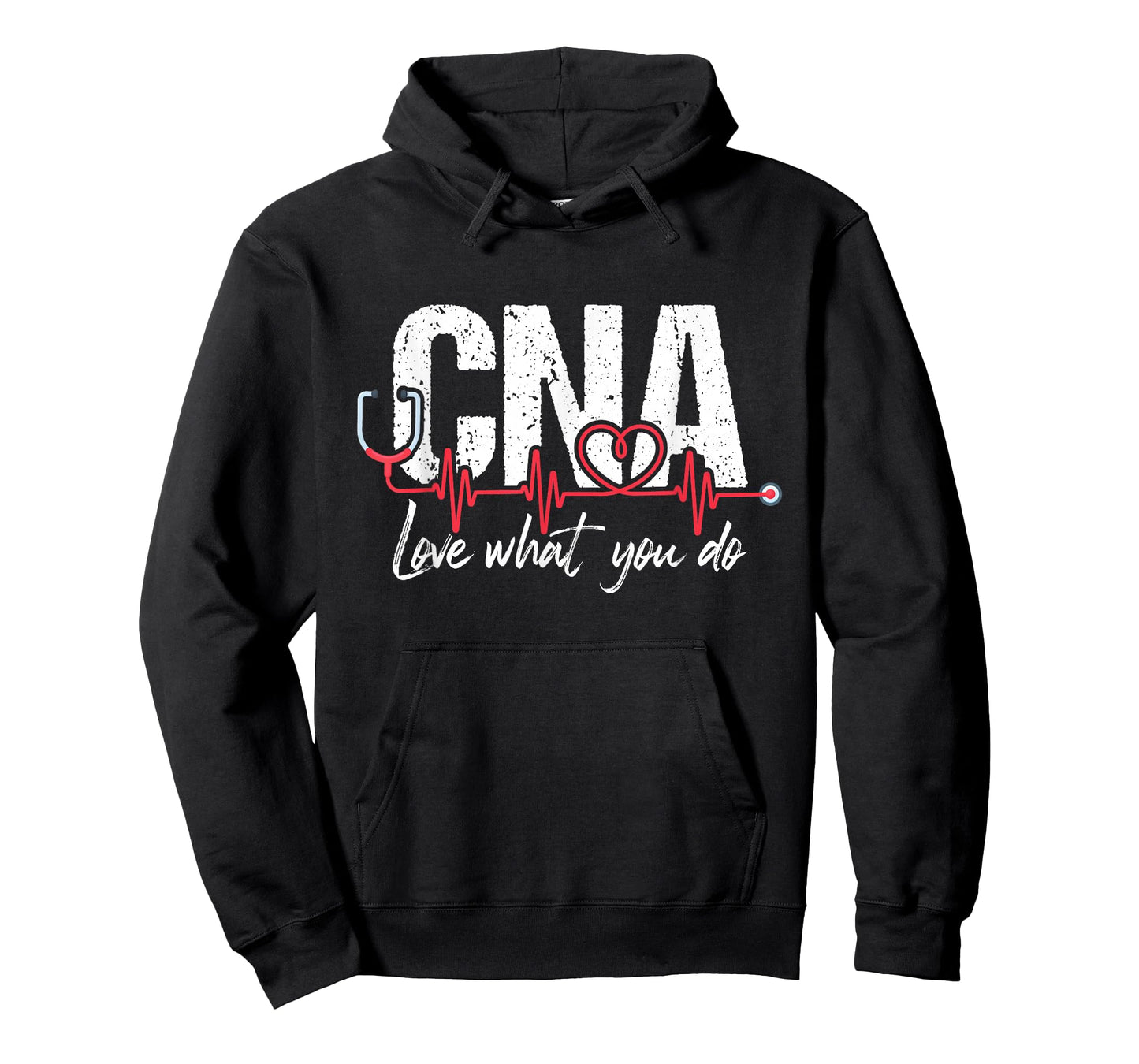 CNA Love What You Do - Certified Nursing Assistant Nurse T-Shirt