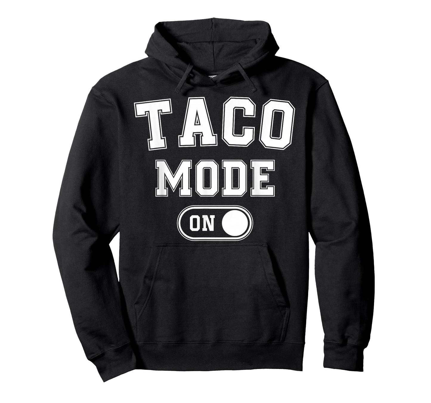 Taco Mode On Costume Funny Mexican Food Gift Foodie Festival T-Shirt