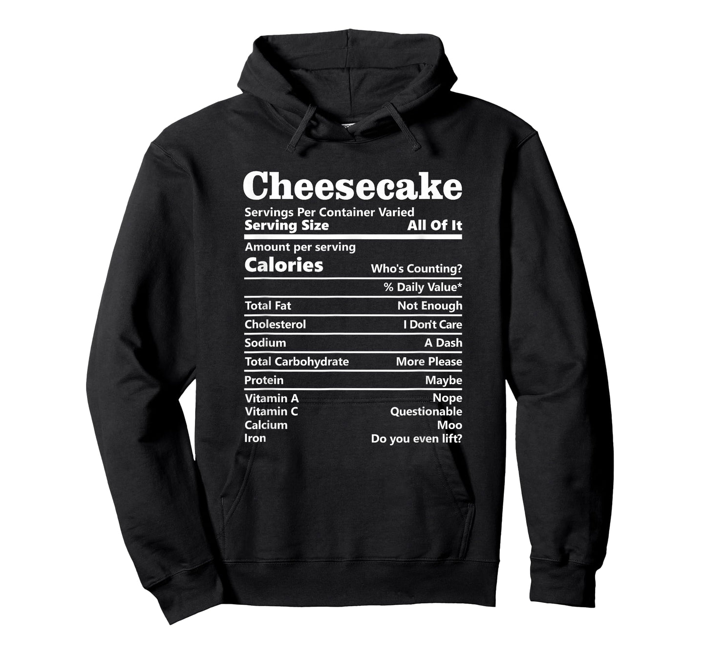 Cheesecake Nutrition Facts Funny Thanksgiving Calories T-Shirt