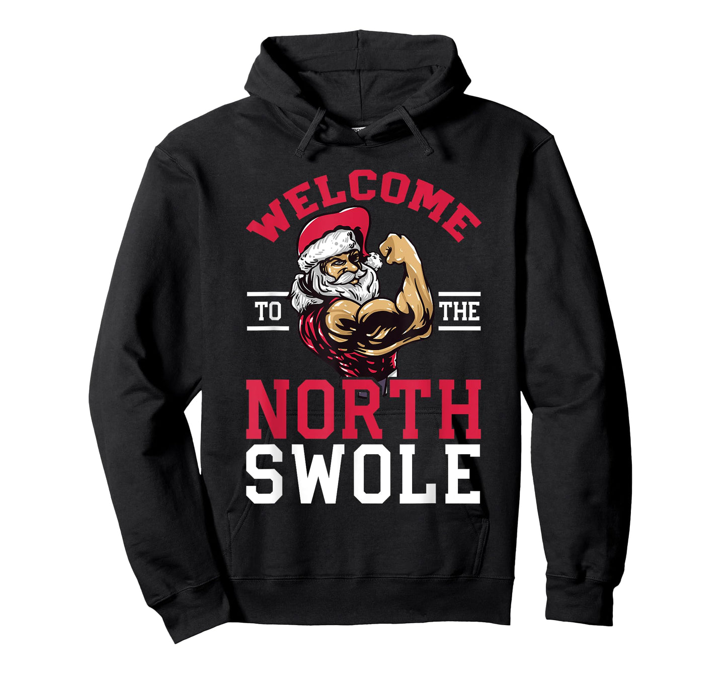 Funny Christmas Weightlifting Workout T-Shirt North Swole T-Shirt