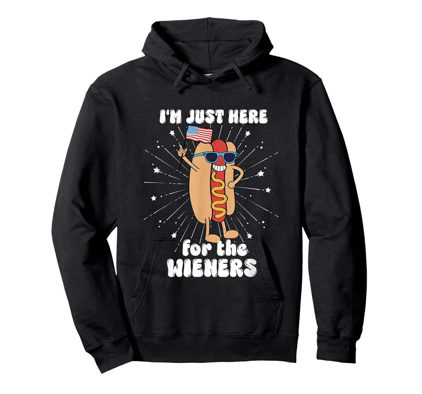 4th Of July Hot Dog I'm Just Here For The Wieners! T-Shirt