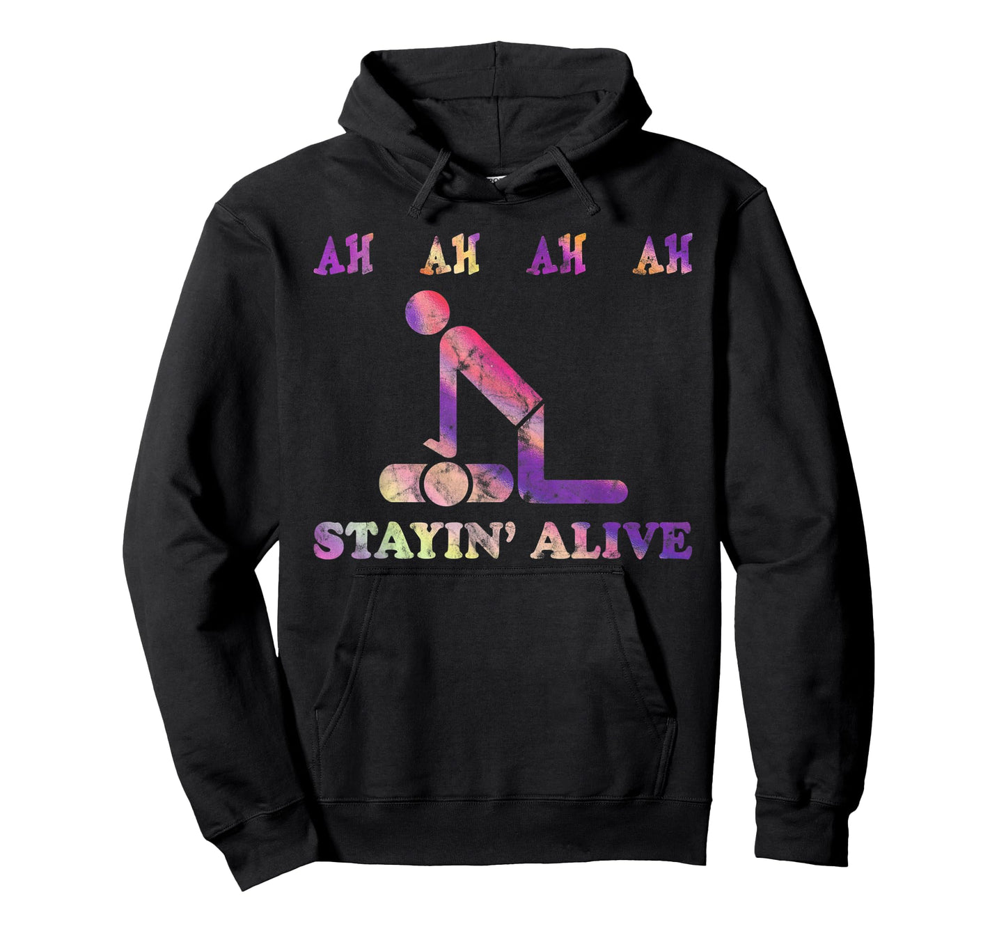 Ah Ah Ah Ah Stayin' Alive Funny Tie Dye T-Shirt