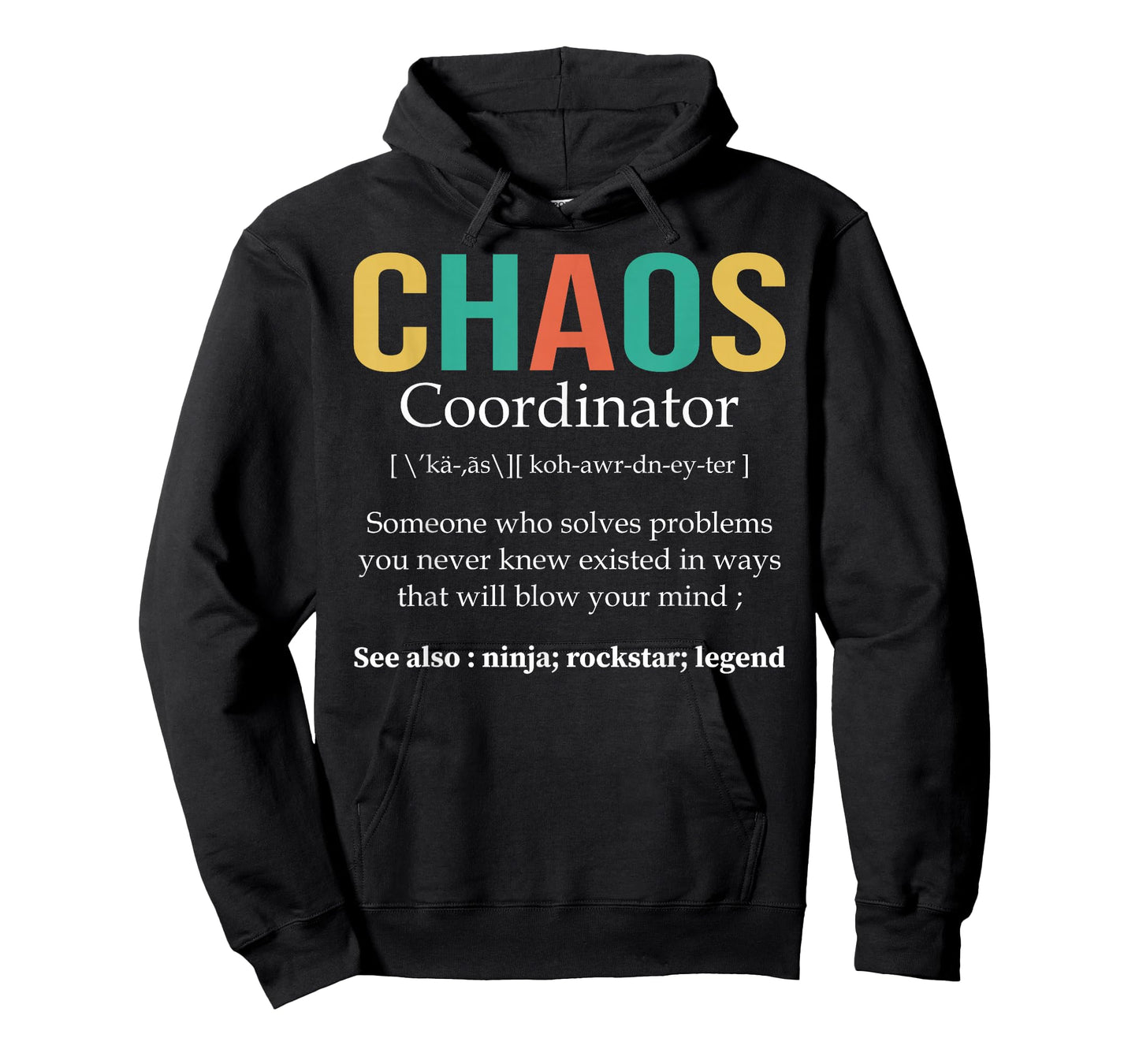 Chaos Coordinator Teacher Coworker Boss Appreciation Funny T-Shirt