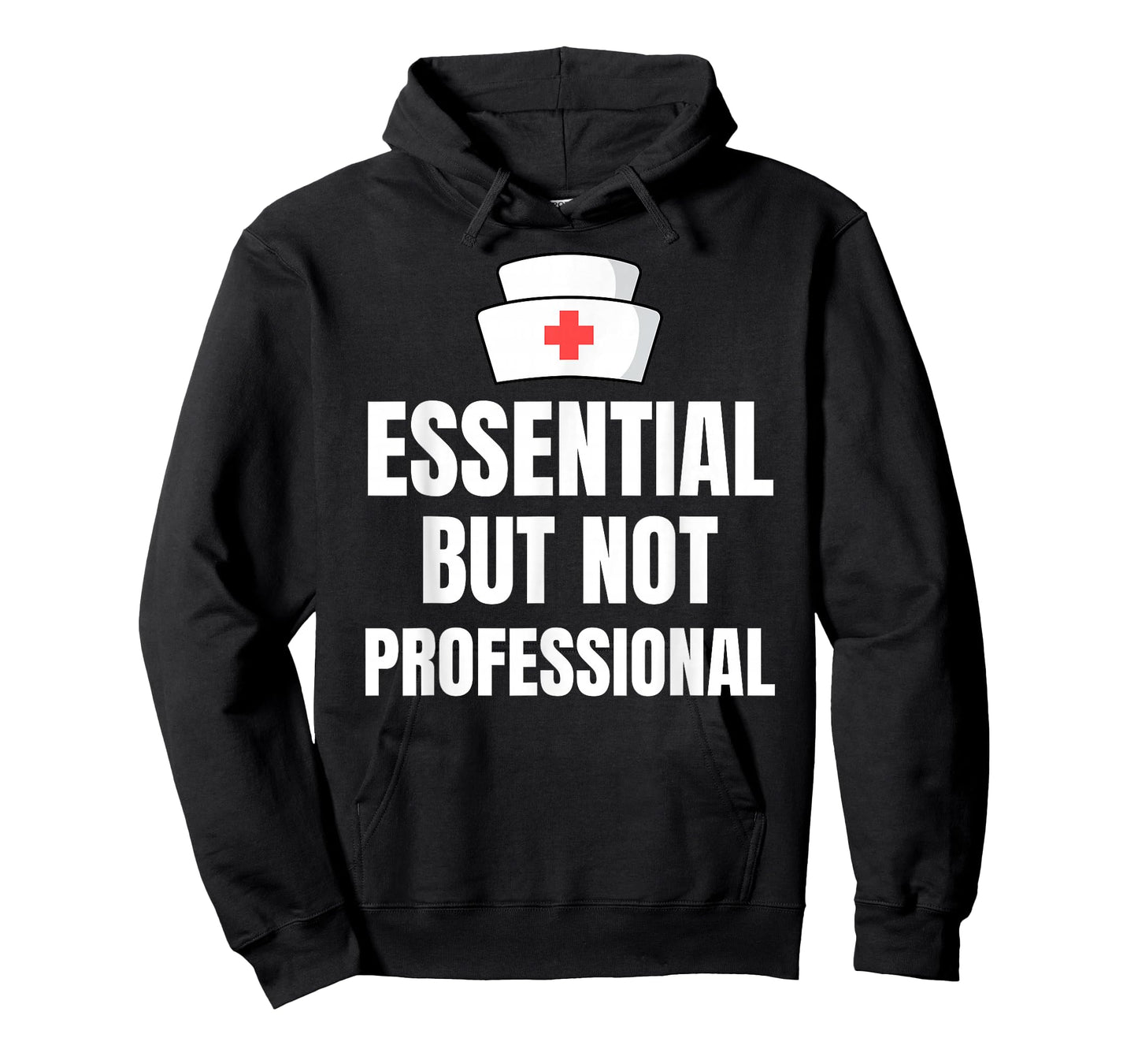 Nursing Degree - Essential but Not Professional T-Shirt