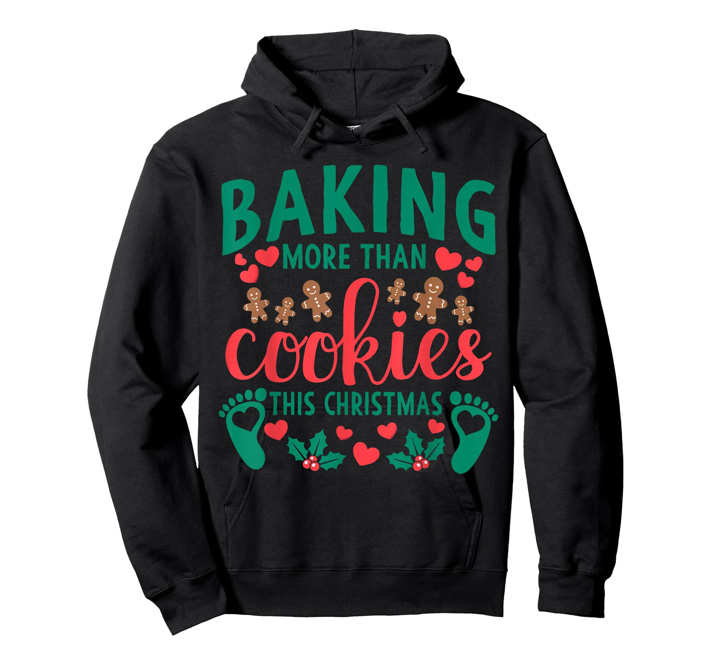 Baking More Than Cookies This Christmas Pregnant Mom to Be T-Shirt