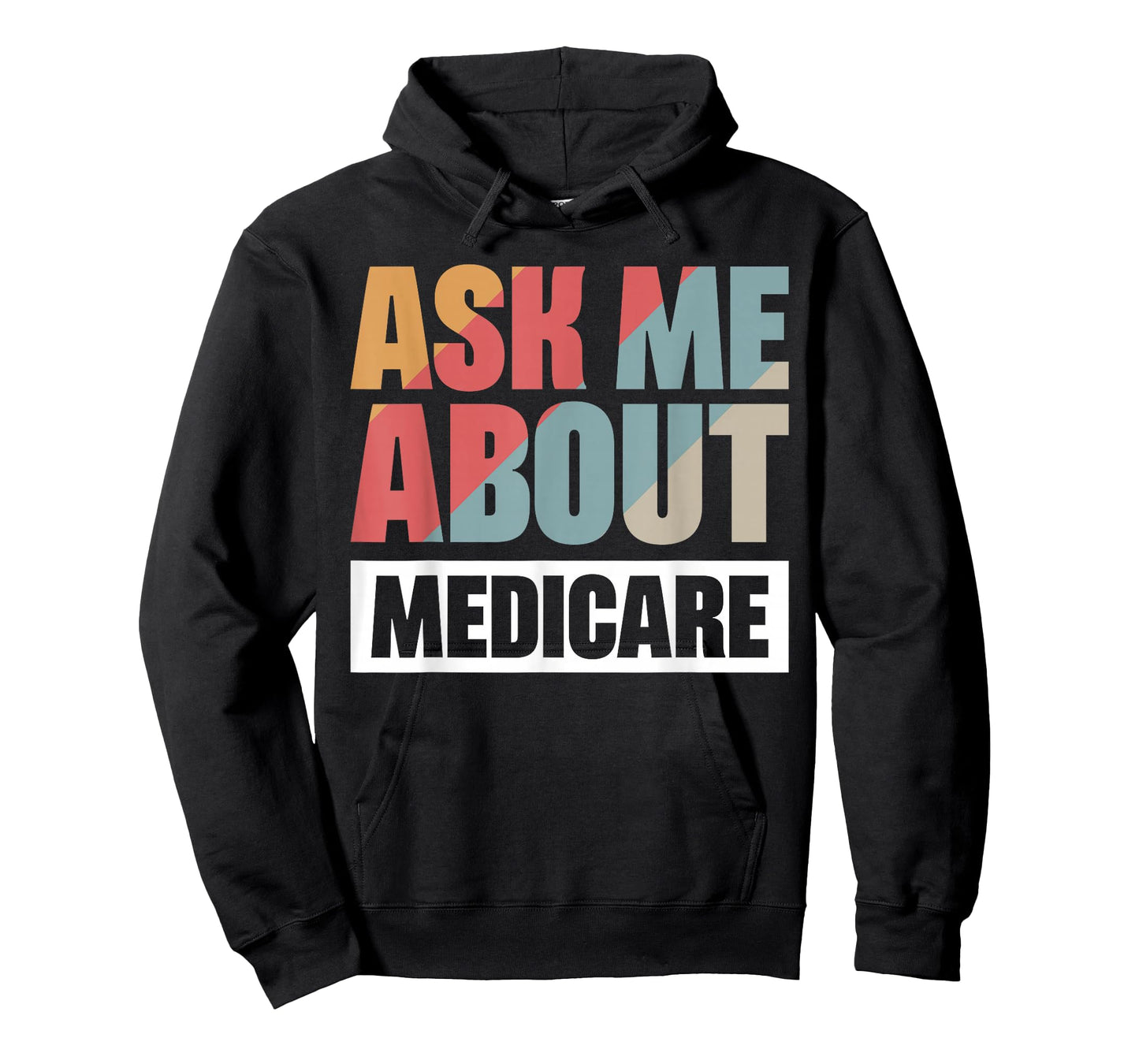 Ask Me About Medicare T-Shirt