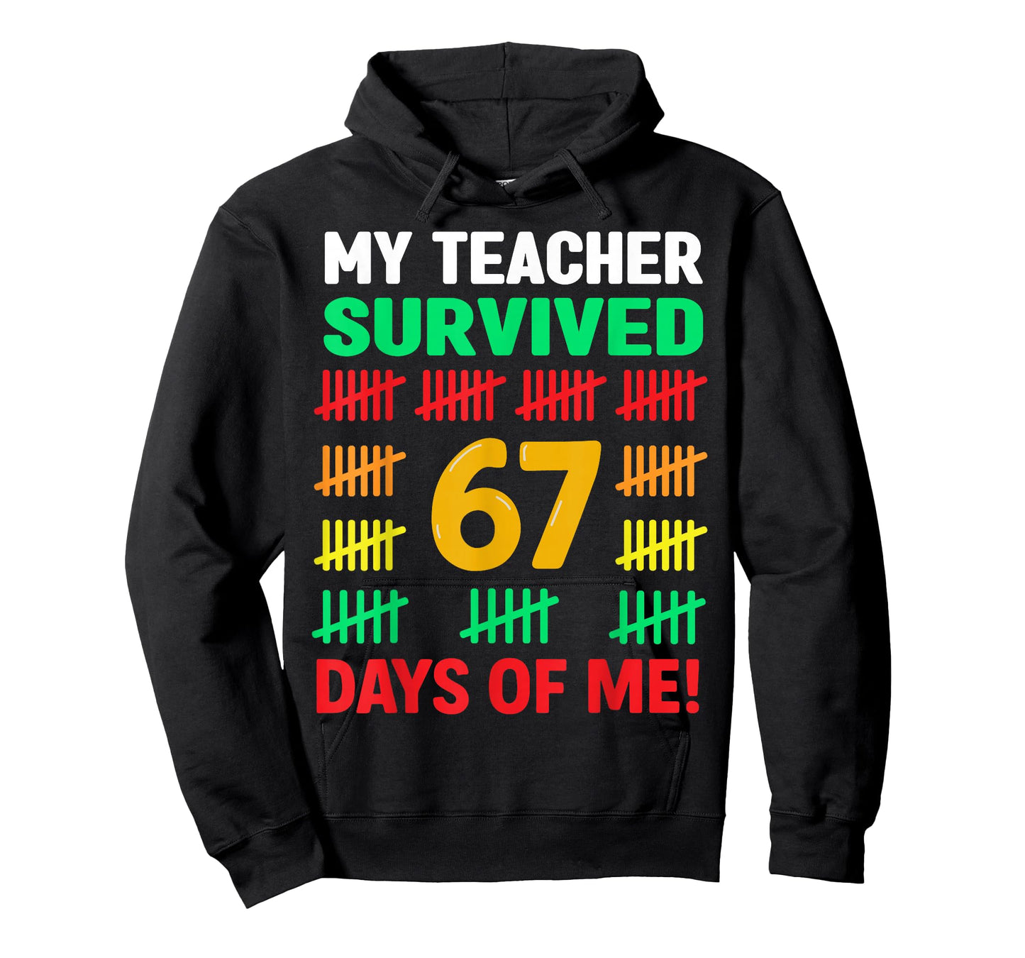My Teacher Survived 67 Days of School Funny 6-7 67 Kids Boys T-Shirt