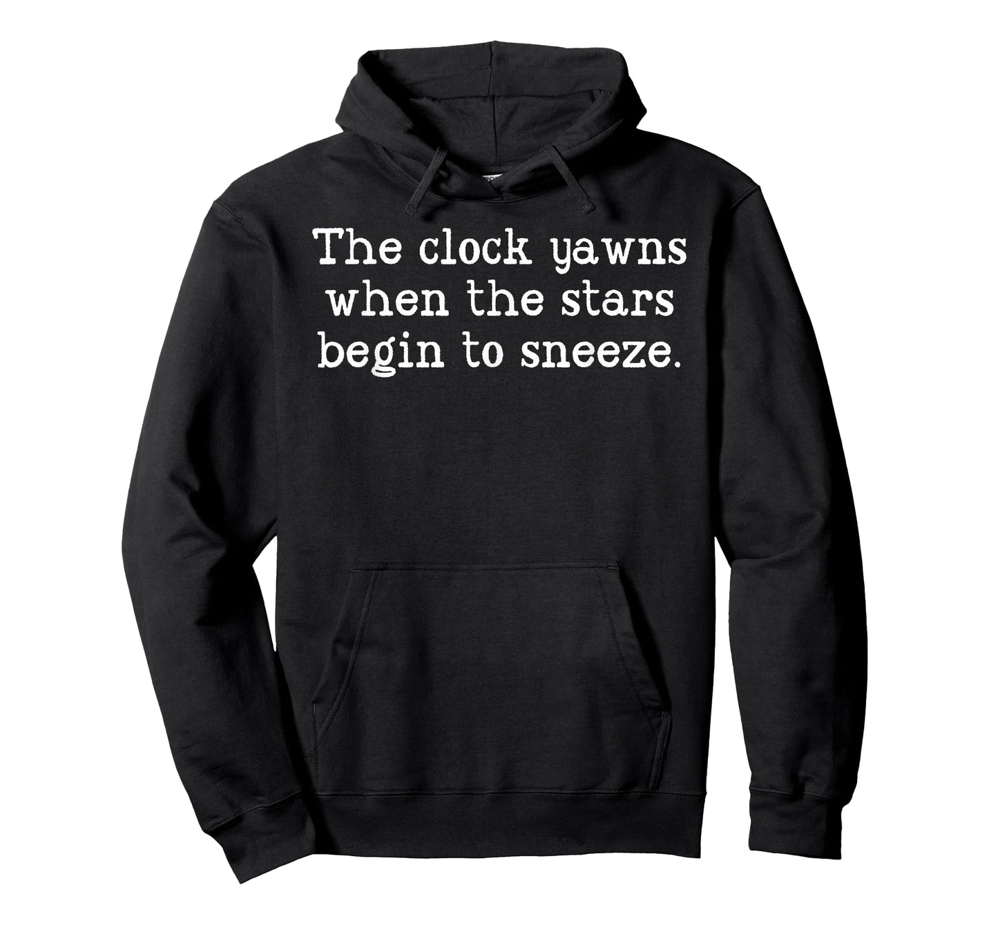 Shirts With Random Sayings Nonsensical Weird Sense Of Humor T-Shirt
