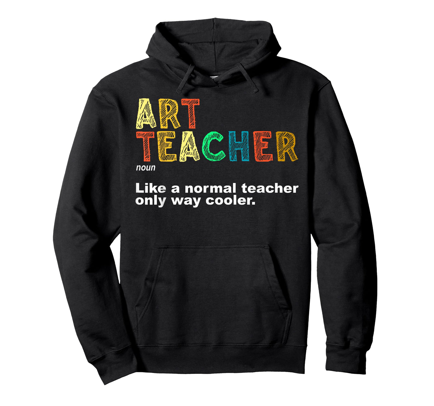 Art Teacher Design For Men Women Artist Teaching Art School T-Shirt