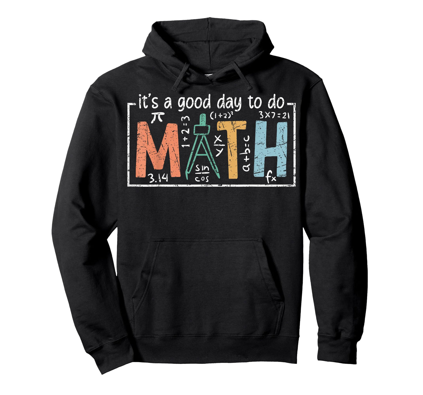 I'ts A Good Day To Do Math Back To School Math Teacher T-Shirt