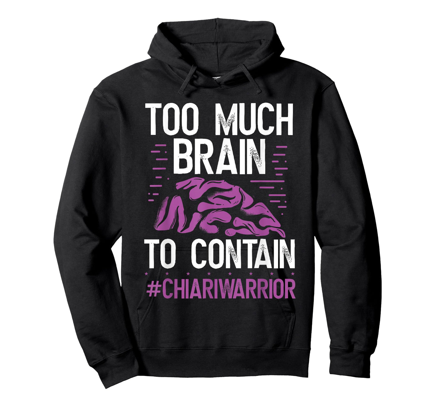 Chiari Malformation Awareness Too much Brain Purple Ribbon T-Shirt