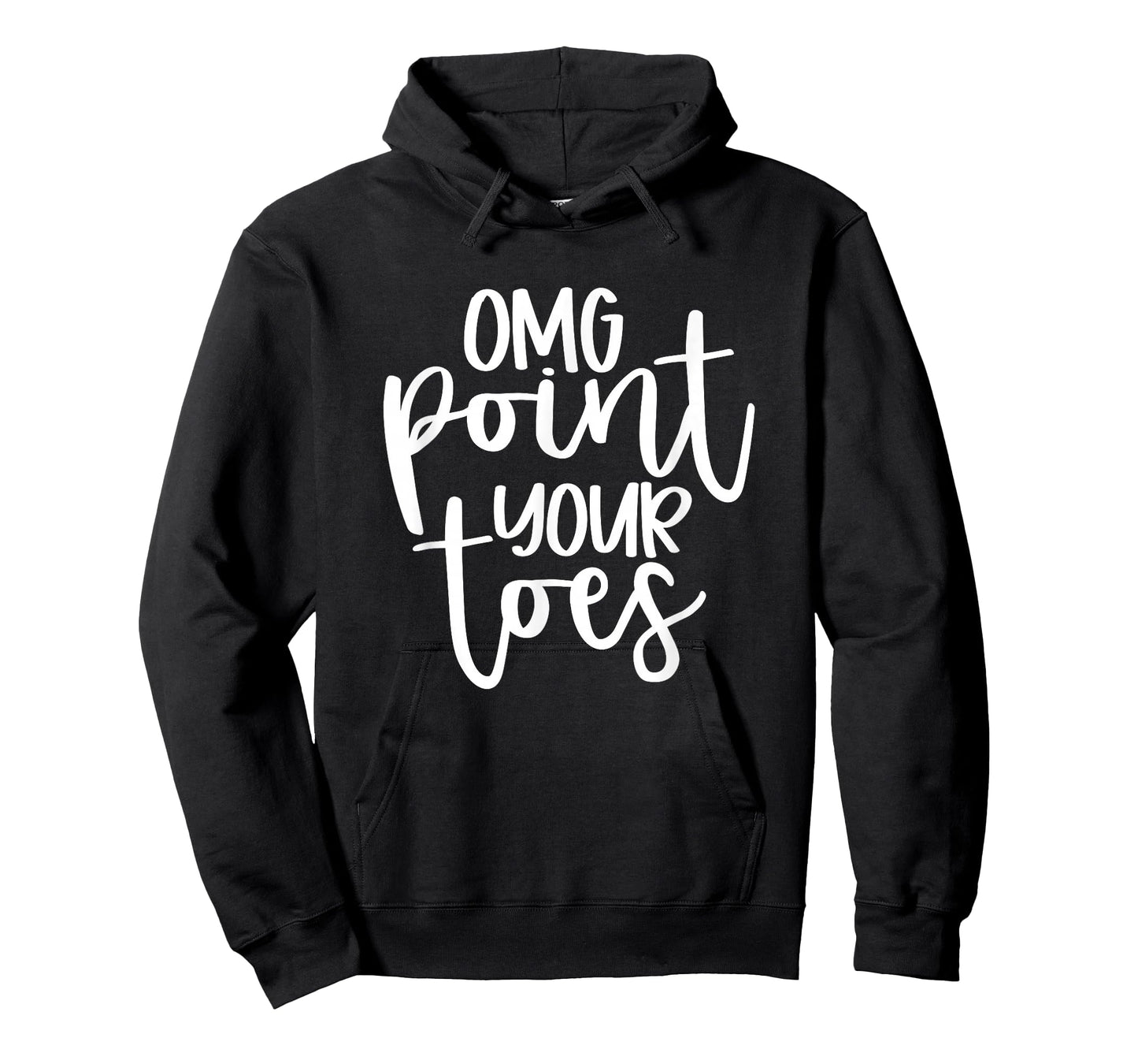 OMG Point Your Toes Funny Dance Mama Cute for Her T-Shirt