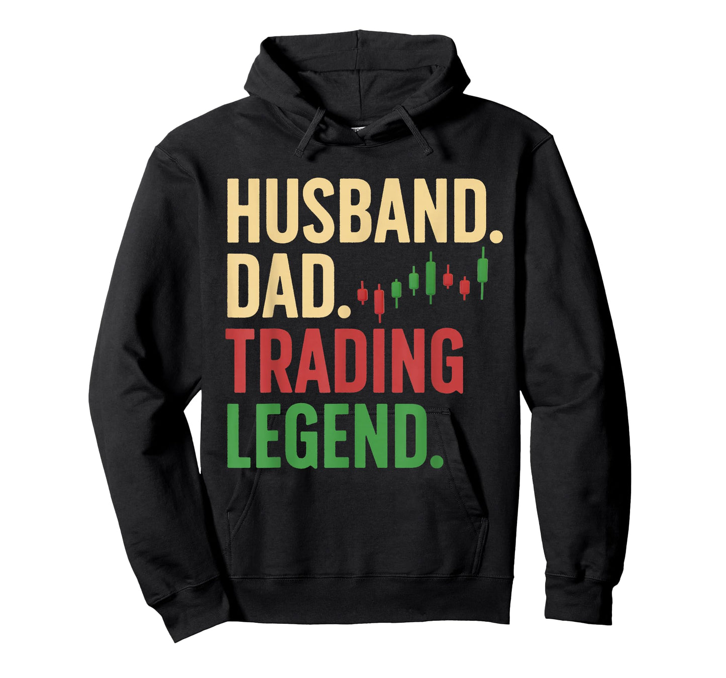 Cool Day Trading For Dad Father Stocks Trader Stock Market T-Shirt