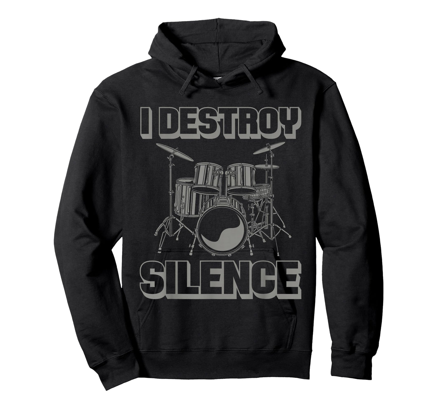 I Destroy Silence Funny Drummer Drum Player Music Pun Outfit T-Shirt