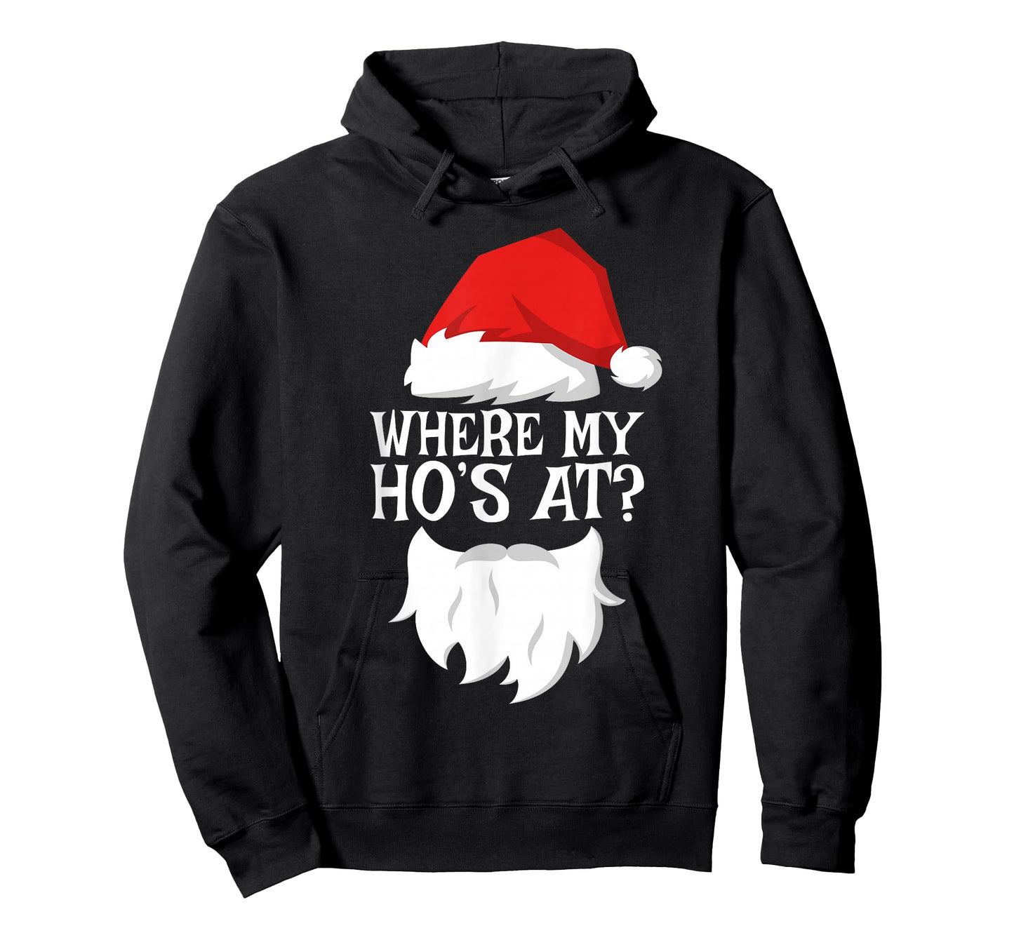 Where My Ho's At Shirt Adult Men Women Kids Santa Christmas T-Shirt