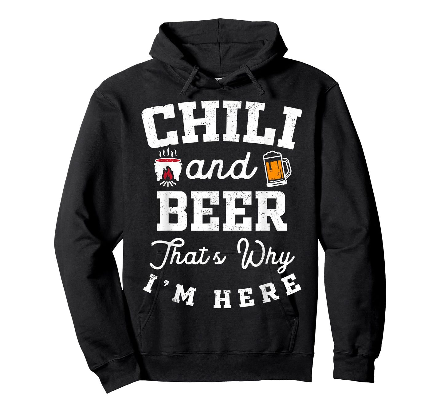 Chili And Beer That's Why I'm Here Lovers Cup Gathering T-Shirt