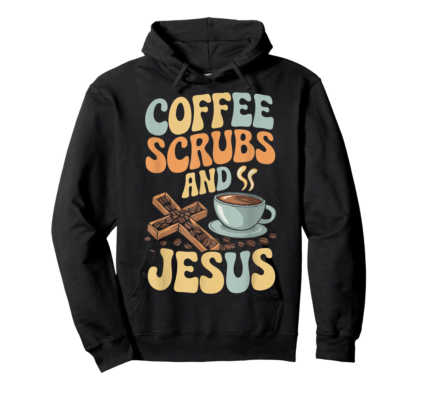 Coffee Scrubs And Jesus Nursing Student Midwife ER Nurse T-Shirt