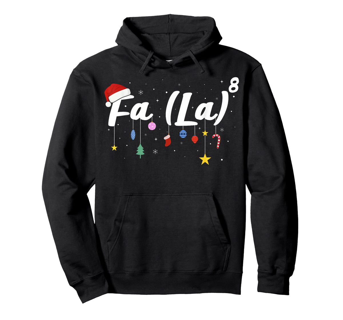 FA (LA) 8 Funny Christmas Santa FA La Math Teacher Student T-Shirt