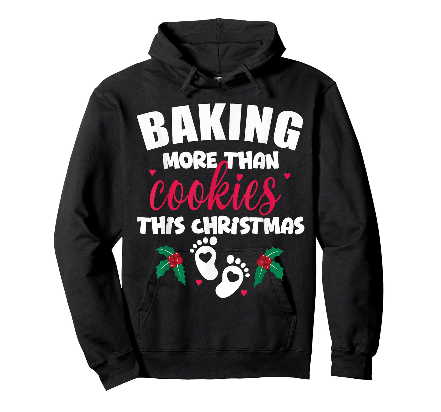 Baking More Than Cookies This Christmas Pregnancy New Mom T-Shirt