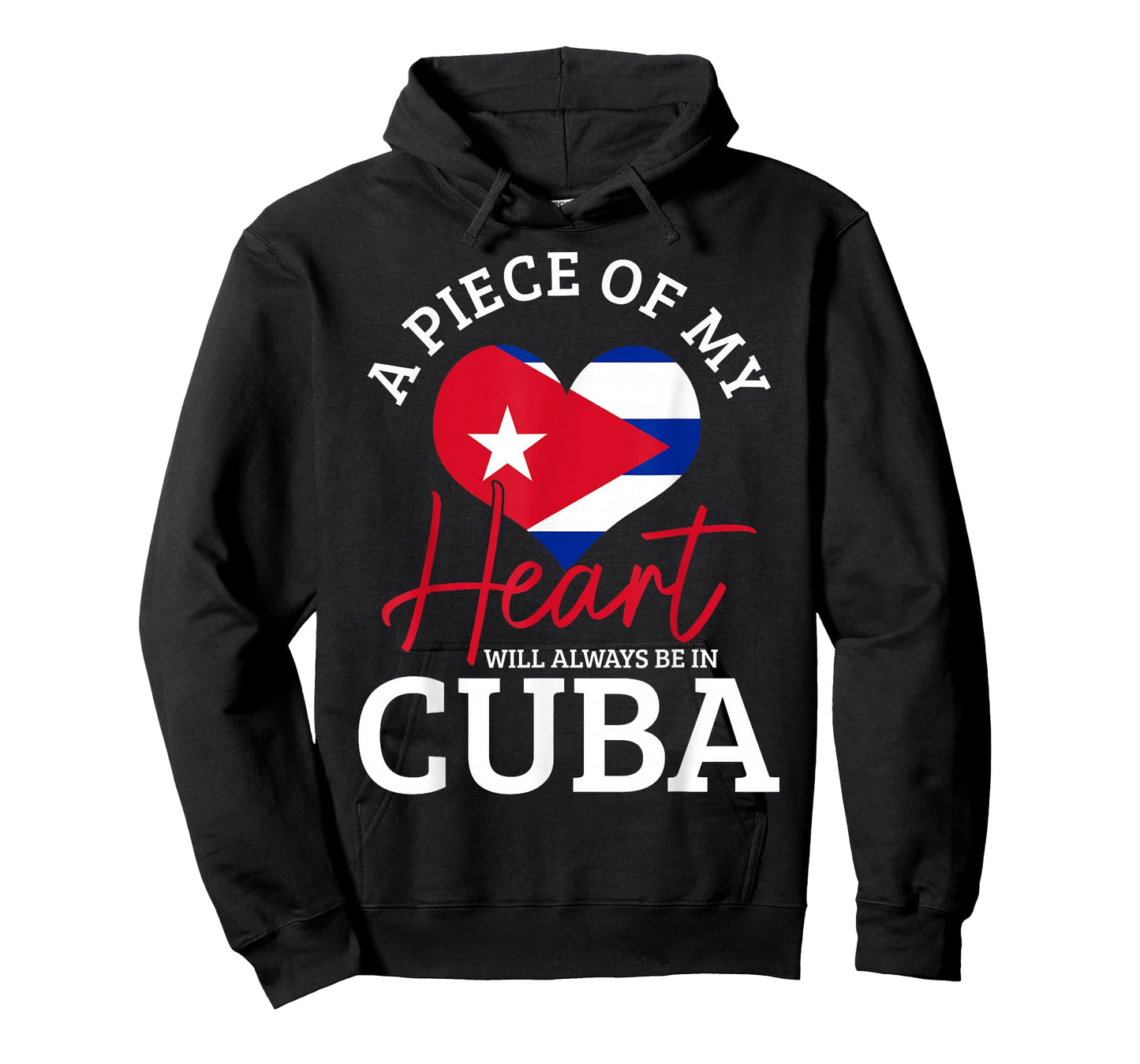 A Peace of My Heart Will Always in Cuba Cuban Flag Pride T-Shirt