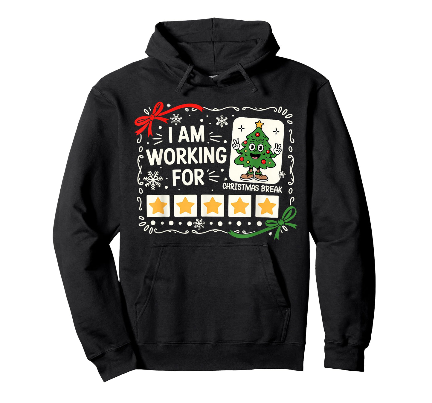 I Am Working for Christmas Break Funny Teacher Holiday T-Shirt