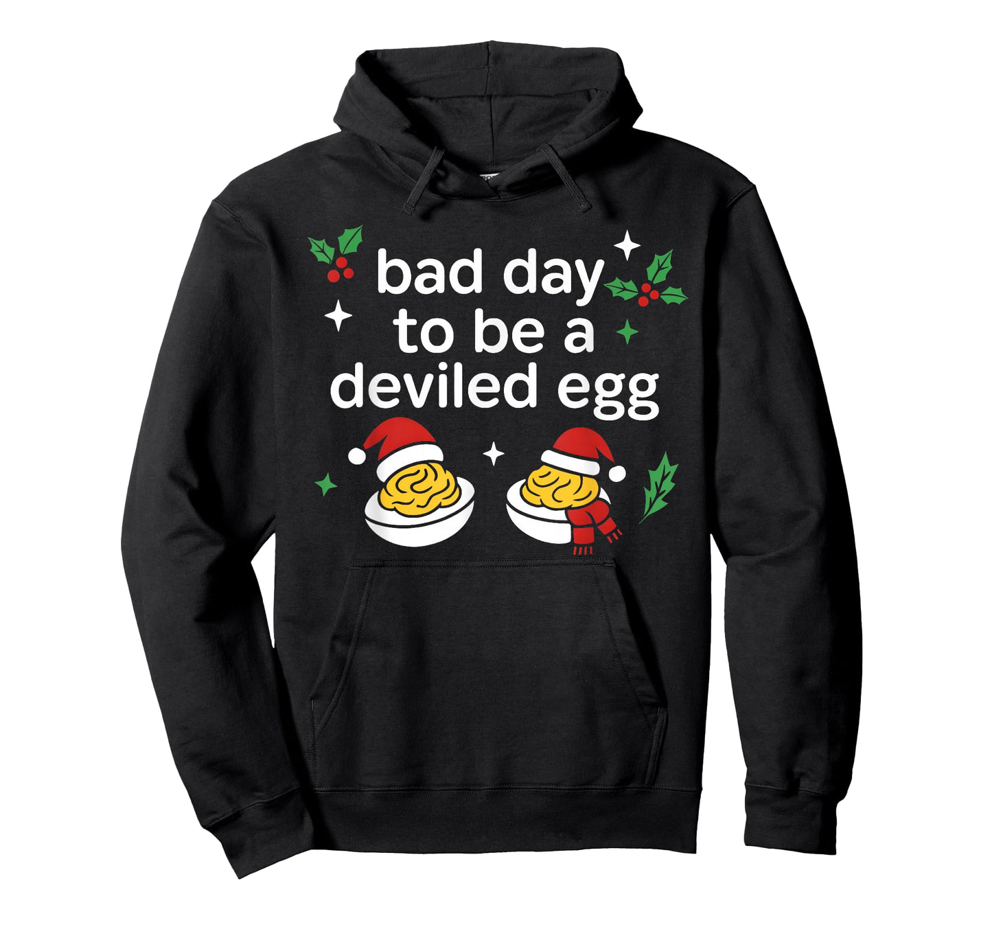 Bad Day to Be A Deviled Egg Funny Christmas Holiday T-Shirt