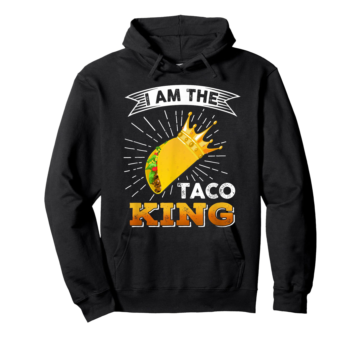 Funny Cinco De Mayo Food I Am The Taco King T shirt T-Shirt