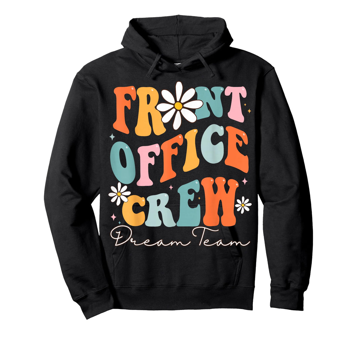 Front Office Dream Team School Secretary Cute Back To School T-Shirt