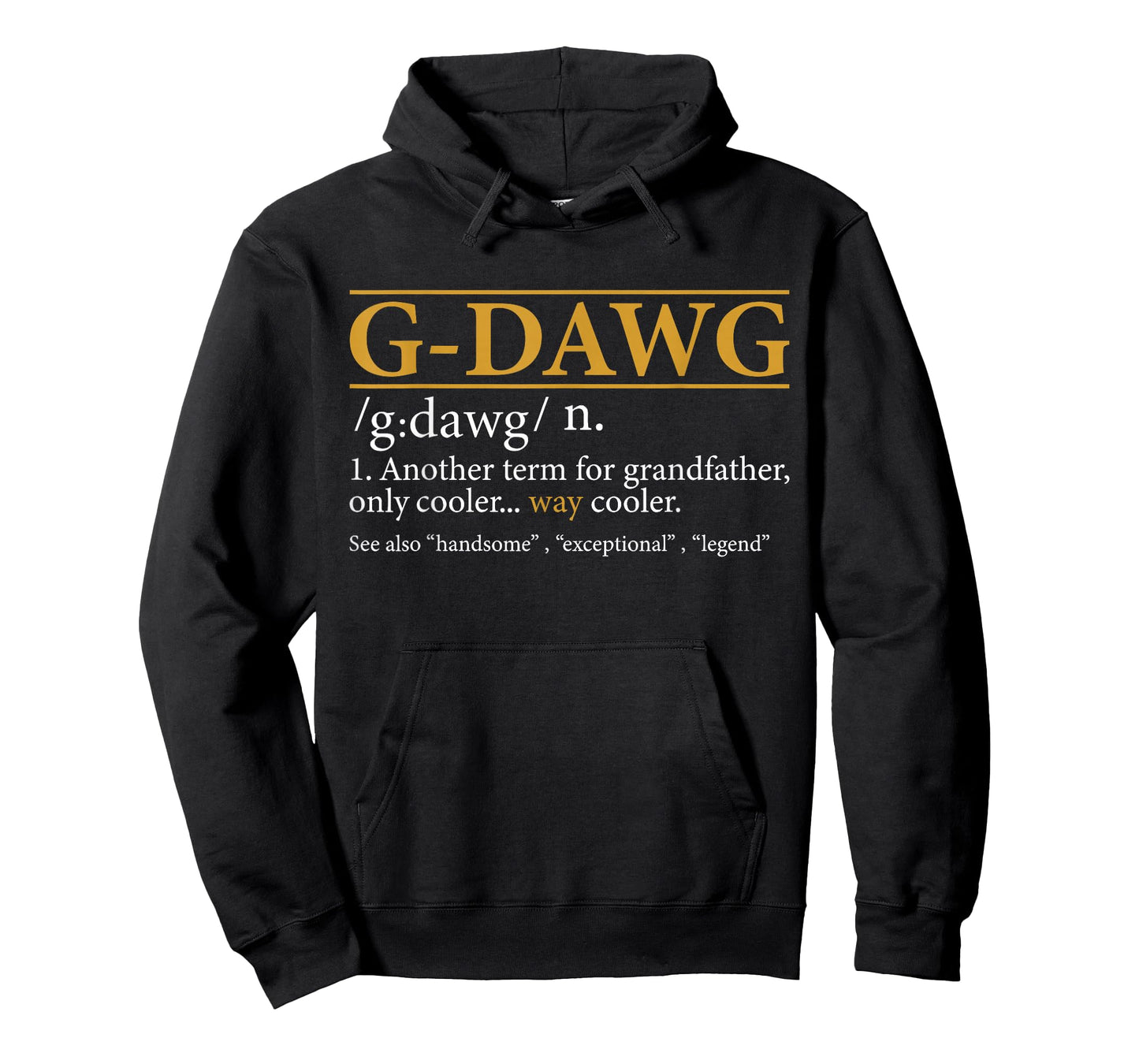 Funny G-DAWG definition Fathers day gift Grandpa gift T-Shirt