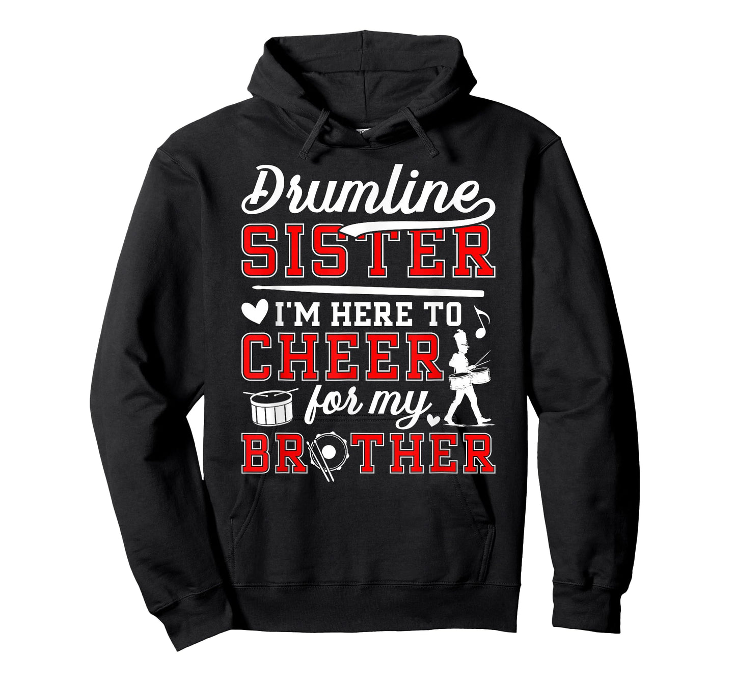 Drumline Sister Funny Drumline Sis T-Shirt