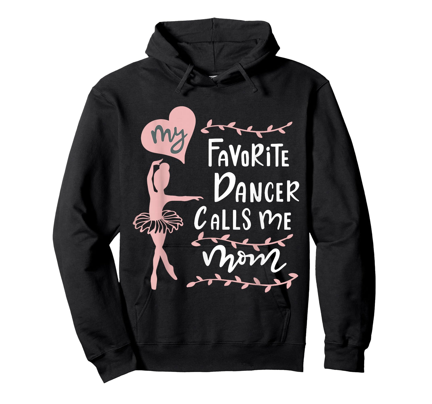 Cute Dance Mother Meme Fun My Favorite Dancer Calls Me Mom T-Shirt