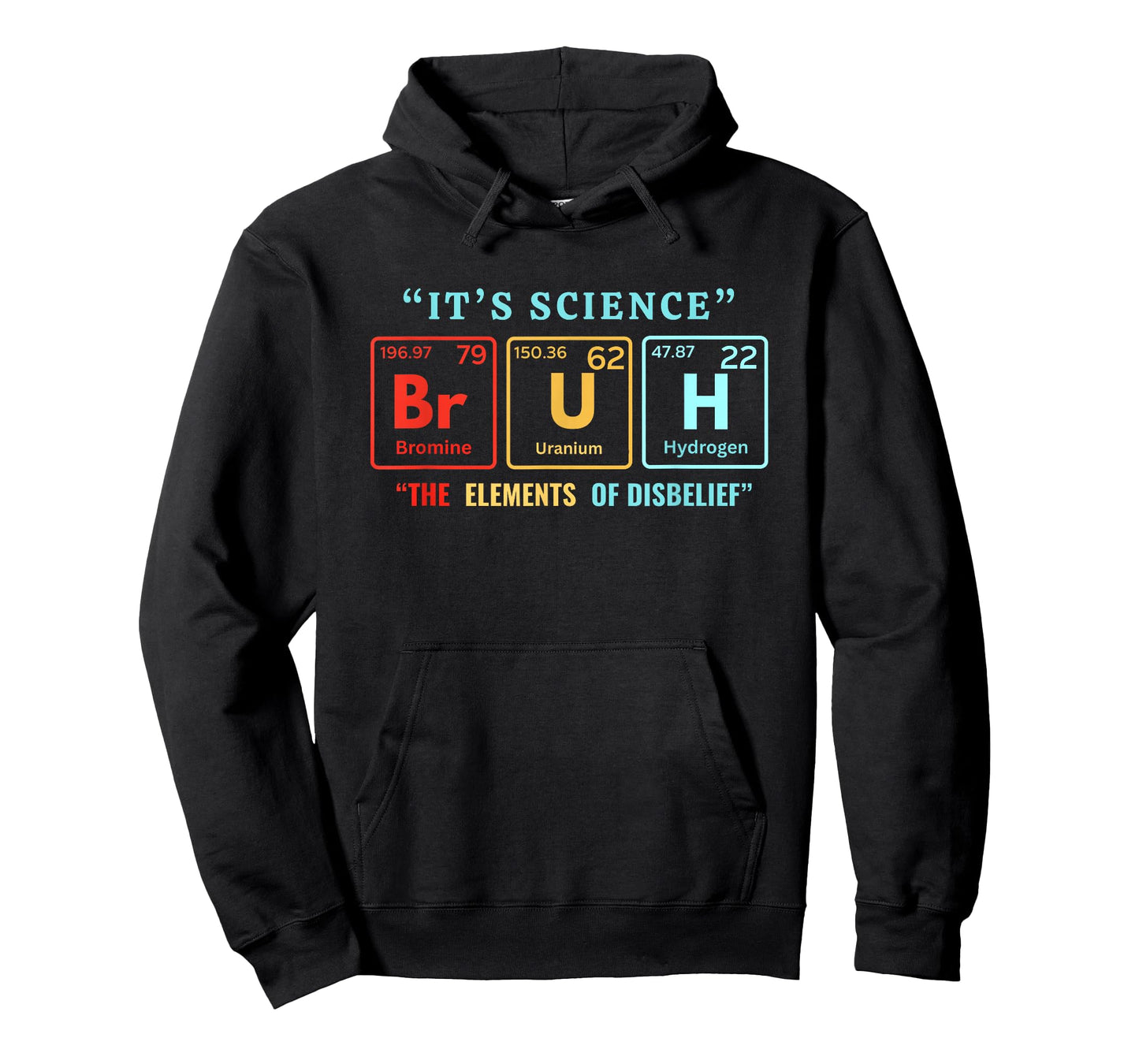 It's Science Bruh Periodic Table of Elements Meme Nerdy Bro T-Shirt