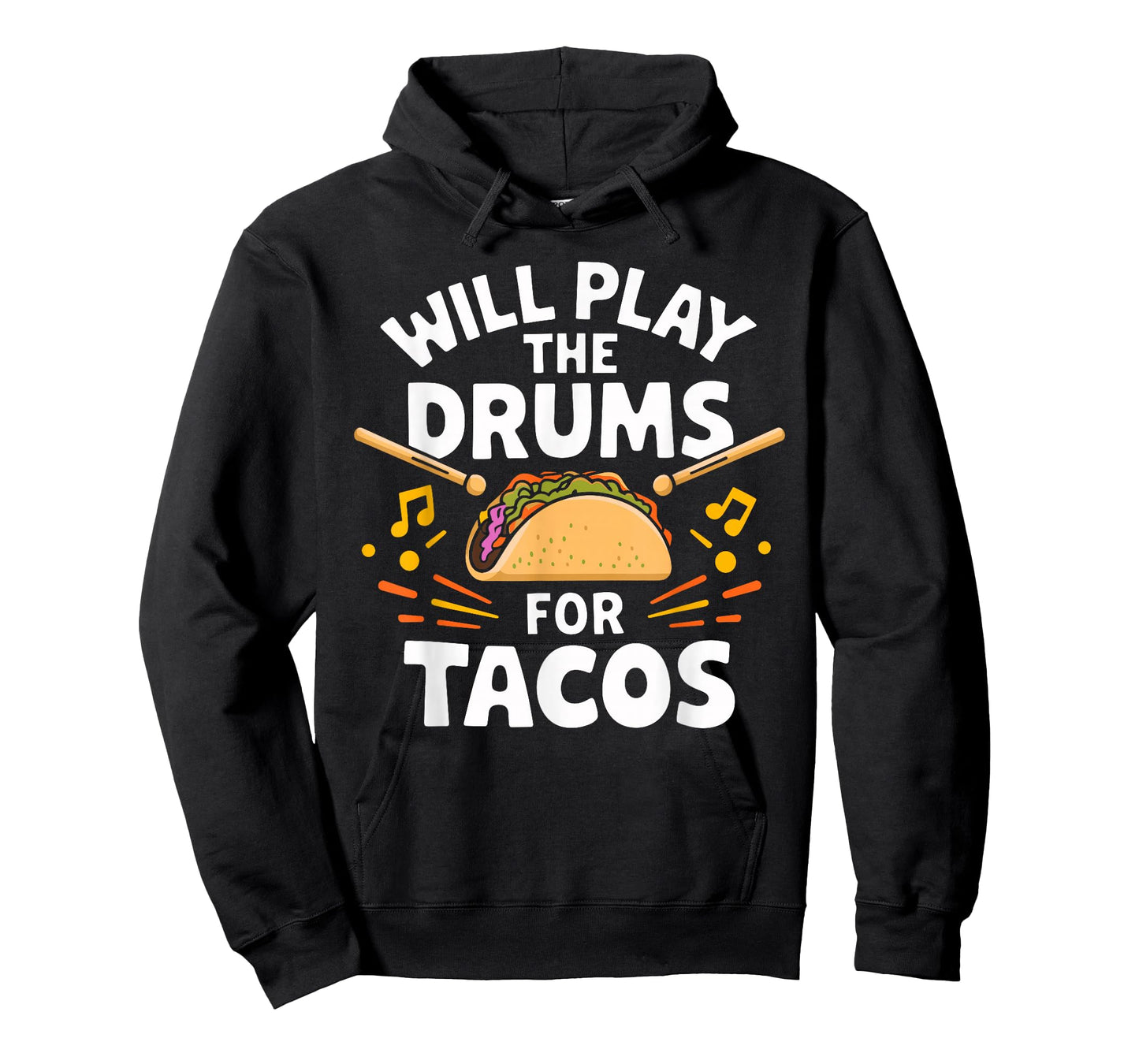 Will Play The Drums For Tacos Fun T Shirt for Drummers T-Shirt